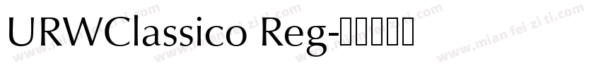 URWClassico Reg字体转换